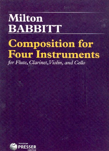 Composition for 4 Instruments&nbsp;&nbsp;for flute, clarinet, violin and cello&nbsp;&nbsp;score
