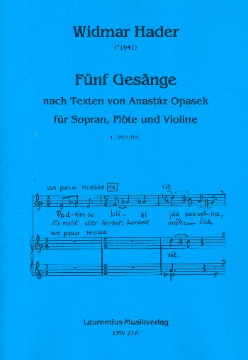 5 Gesänge  für Sopran, Flöte und Violine  Partitur (dt/tschech)
