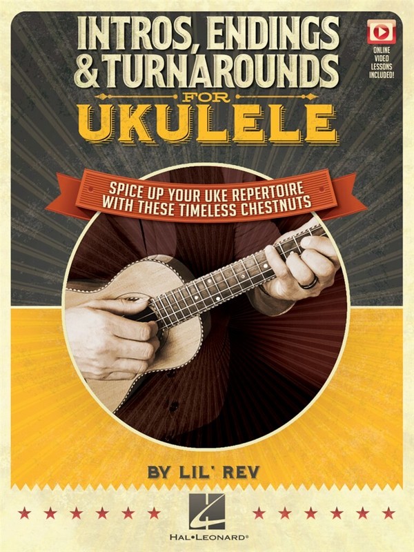 Intros, Endings and Turnarounds (+Video online):  for ukulele  