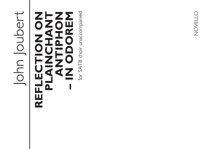 Reflection on Plainchant Antiphon - In odorem&nbsp;&nbsp;for mixed chorus&nbsp;&nbsp;