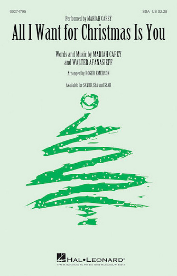 All I want for Christmas is You&nbsp;&nbsp;for female chorus&nbsp;&nbsp;score