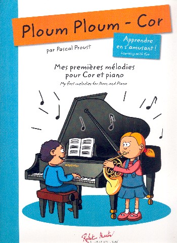 Ploum Ploum&nbsp;&nbsp;pour cor et piano&nbsp;&nbsp;