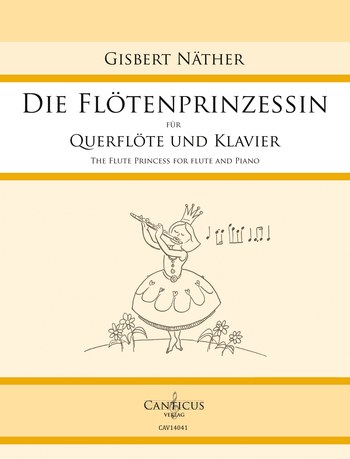 Die Flötenprinzessin  für Flöte und Klavier  