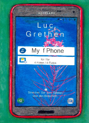 My fPhone  für 4 Flöten  Partitur und Stimmen