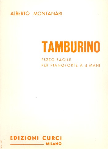 Tamburino&nbsp;&nbsp;per piano 4 mani&nbsp;&nbsp;partitura