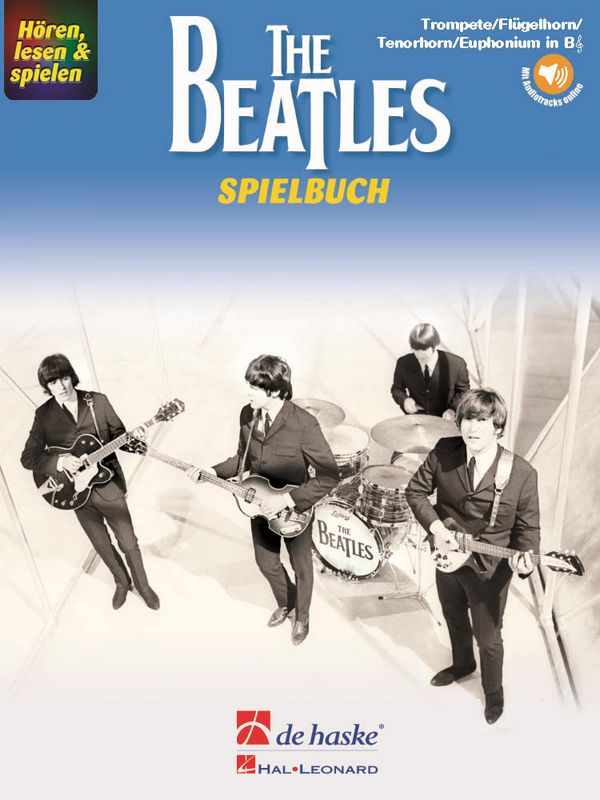 Hören lesen und spielen - The Beatles (+Online Audio)&nbsp;&nbsp;für Trompete/Kornett/Flügelhorn/Bariton/Euphonium&nbsp;&nbsp;