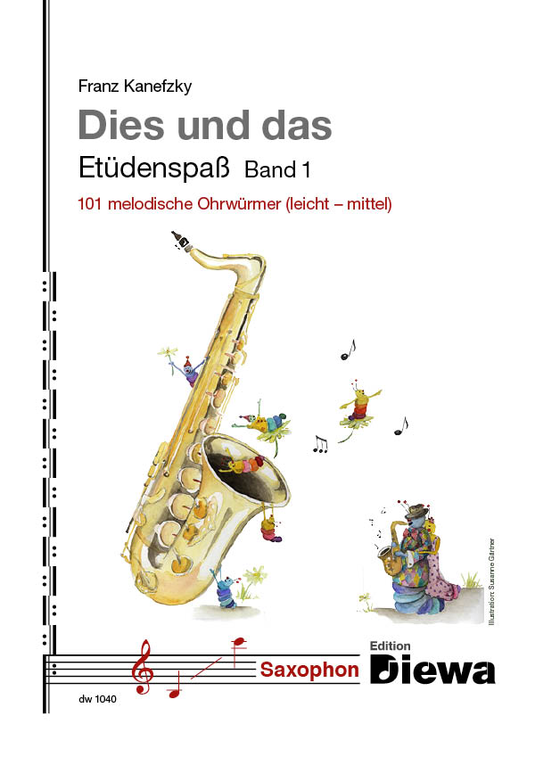 Dies und das - Etüdenspass Band 1  für Saxophon  