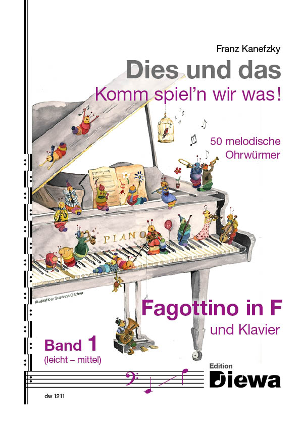 Dies und das - Komm spiel'n wir was Band 1  für Fagottino in F und Klavier  