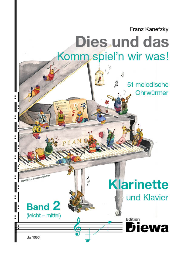 Dies und das - Komm spiel'n wir was Band 2&nbsp;&nbsp;für Klarinette und Klavier&nbsp;&nbsp;