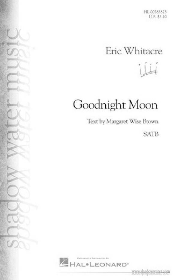 Goodnight Moon  for mixed chorus and piano  score
