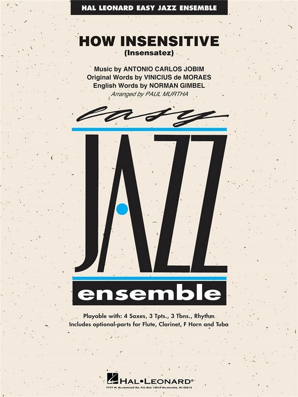 How insensitive:  for jazz ensemble  score and parts