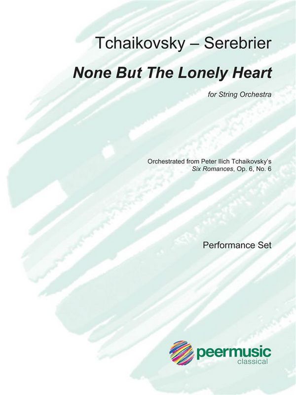 None but the lonely Heart  for string orchestra  parts