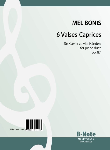6 Valses-Caprices op.87  für Klavier zu 4 Händen  