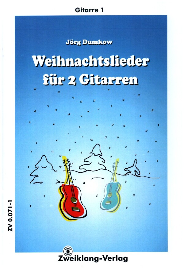 Weihnachtslieder &nbsp;&nbsp;für 2 Gitarren/Tabulatur&nbsp;&nbsp;Stimmen (2Hefte)