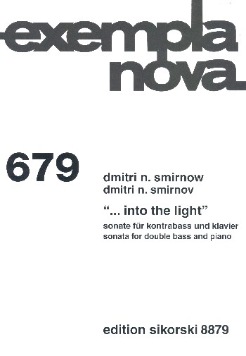 Into the Light&nbsp;&nbsp;für Kontrabass und Klavier&nbsp;&nbsp;