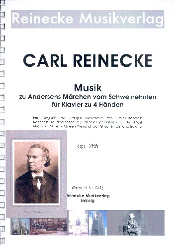 Musik zu Andersens Märchen vom Schweinehirten op.286  für Klavier zu 4 Händen  Spielpartitur