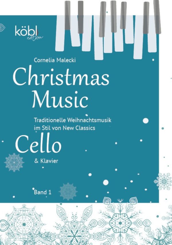 Christmas Music Band 1&nbsp;&nbsp;für Violoncello und Klavier&nbsp;&nbsp;
