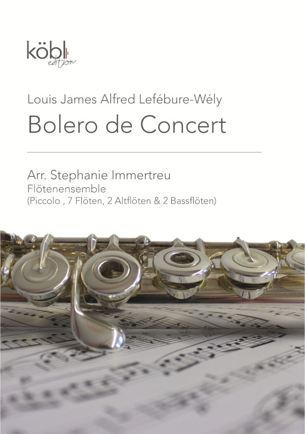 Bolero de Concert  für Flöten-Ensemble (12 Spieler)  Partitur und Stimmen