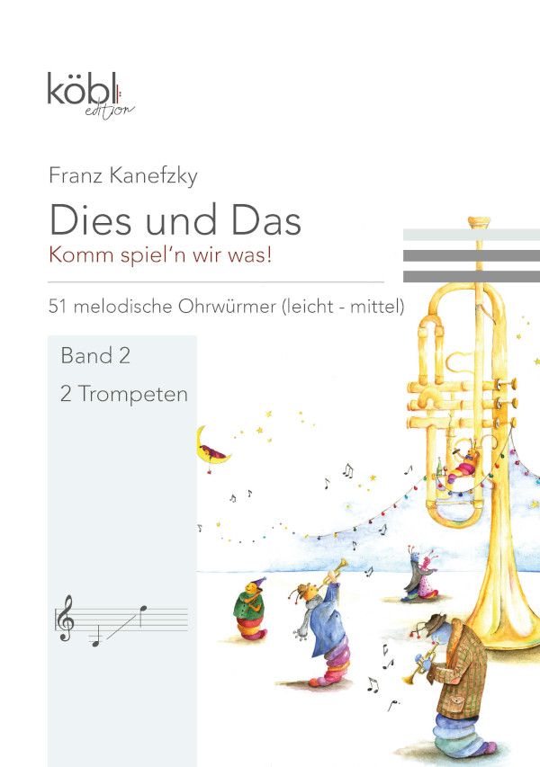 Dies und das - Komm spiel'n wir was Band 2  für 2 Trompeten  Spielpartitur