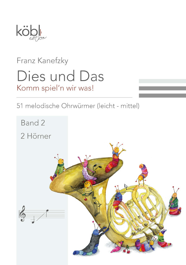 Dies und das - Komm spiel'n wir was Band 2  für 2 Hörner  Spielpartitur
