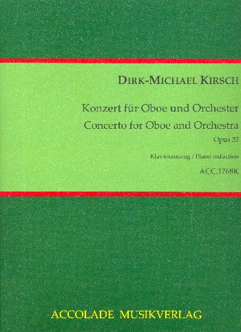 Konzert op.33 für Oboe und Orchester  für Oboe und Klavier  