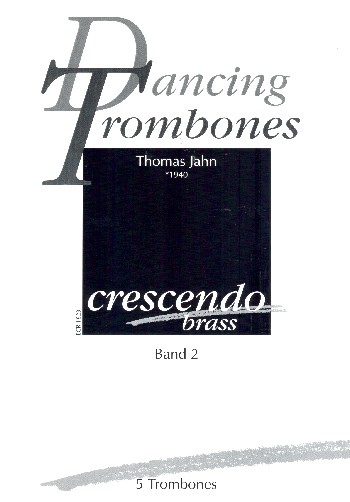 Dancing Trombones Band 2  für 5 Posaunen  Partitur und Stimmen