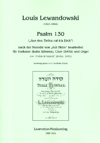 Aus den Tiefen ruf ich dich (Psalm 130)  für Vorbeter (hohe Stimme), gem Chor und Orgel  Partitur (dt)