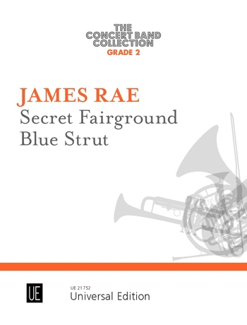 Secret Fairground  und  Blue Strut  für Blasorchester  Partitur und Stimmen