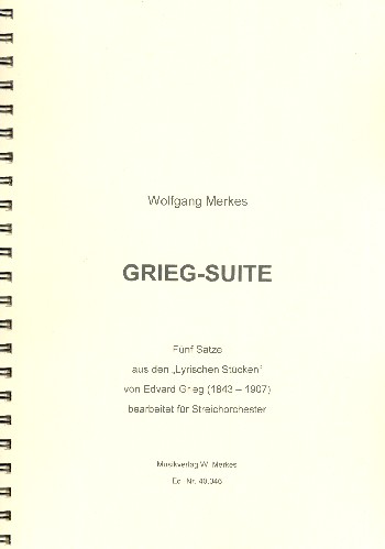 Grieg-Suite  für Streichorchester  Partitur