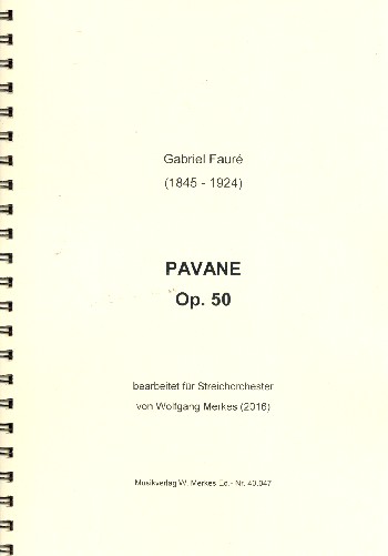 Pavane op.50  für Streichorchester  Partitur