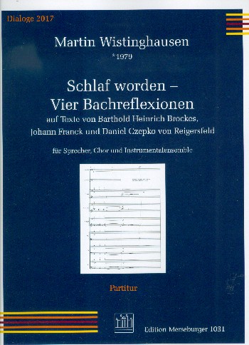 Schlaf worden - 4 Bachreflexionen&nbsp;&nbsp;für Sprecher, gem Chor und Instrumente&nbsp;&nbsp;Partitur