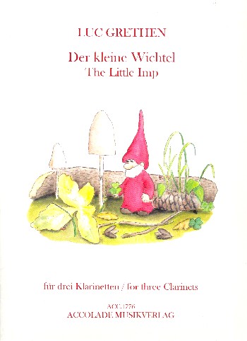 Der kleine Wichtel  für 3 Klarinetten  Partitur und Stimmen