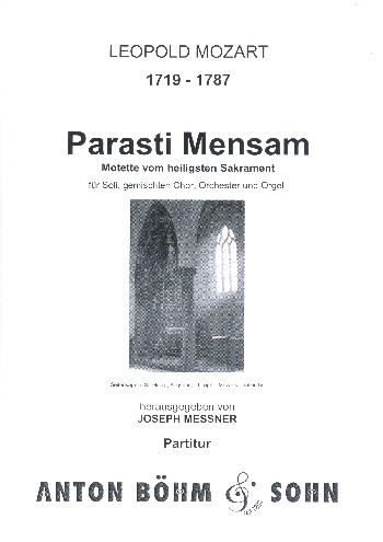 Parasti mensam  für Soli, gem Chor, Orchester und Orgel  Partitur