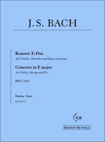 Konzert E-Dur BWV1042&nbsp;&nbsp;für Violine, Streicher und Bc&nbsp;&nbsp;Partitur