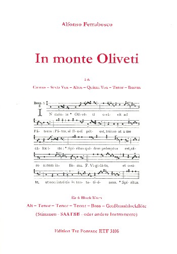 In monte Oliveti à 6  für 6 Blockflöten (SAATBGb) (andere Instrumente)  Partitur und Stimmen