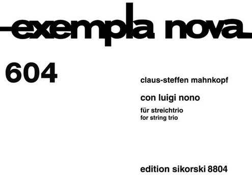 Con Luigi Nono  für Violine, Violoncello und Klavier  Partitur