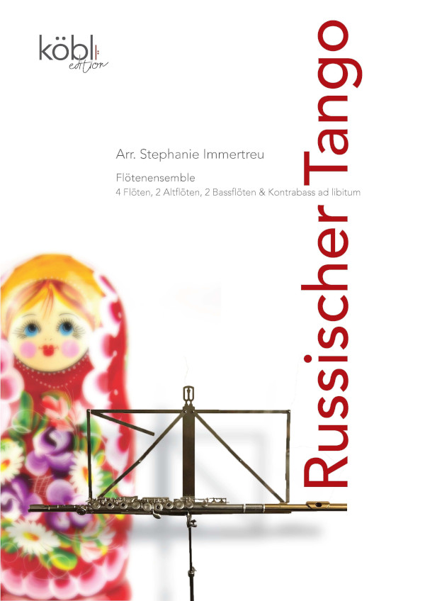 Russischer Tango&nbsp;&nbsp;für Flöten-Ensemble (8 Spieler) (Kontrabass ad lib)&nbsp;&nbsp;Partitur und Stimmen