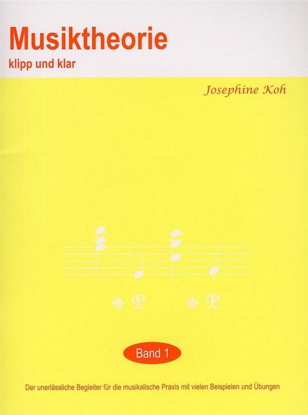 Musiktheorie klipp und klar Band 1    