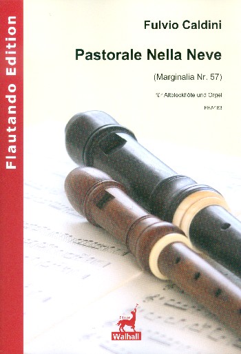 Pastorale nelle neve&nbsp;&nbsp;für Altblockflöte und Klavier&nbsp;&nbsp;