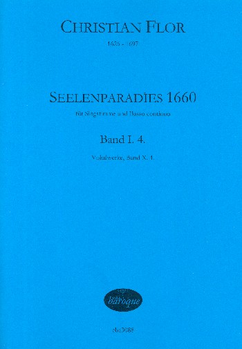 Seelenparadies 1660 Band 1/4  für Gesang und Bc  Partitur (Bc ausgesetzt)