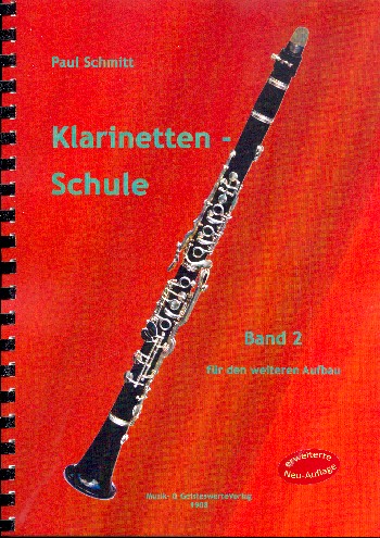Schule für Klarinette Band 2 (ehemals Band 1 Teil 2)  für Klarinette  erweiterte Neuausgabe 2019