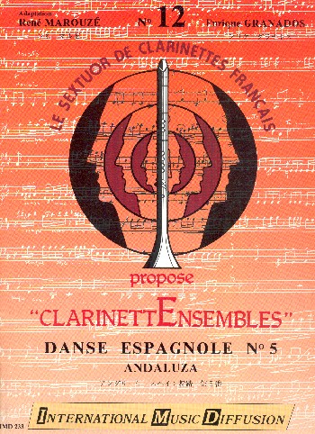 Danse espagnole no.5&nbsp;&nbsp;pour 6 clarinettes&nbsp;&nbsp;partition et parties