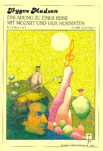 Einladung zu einer Reise mit Mozart und 4 Hornistenern  für 4 Hörner in F  Partitur und Stimmen