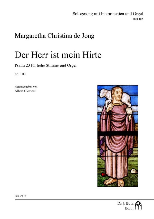Der Herr ist mein Hirte op.103&nbsp;&nbsp;für Gesang (hoch) und Orgel&nbsp;&nbsp;Partitur
