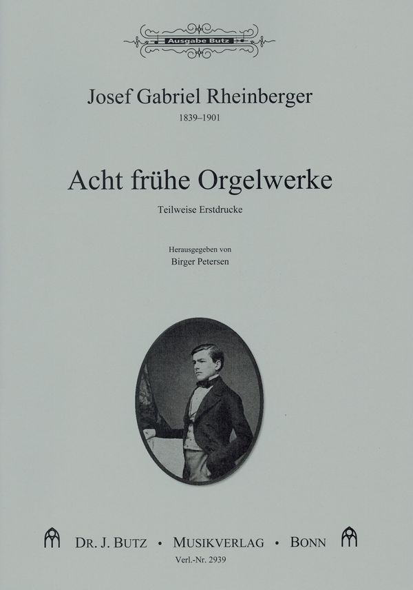 Acht frühe Orgelwerke&nbsp;&nbsp;für Orgel&nbsp;&nbsp;