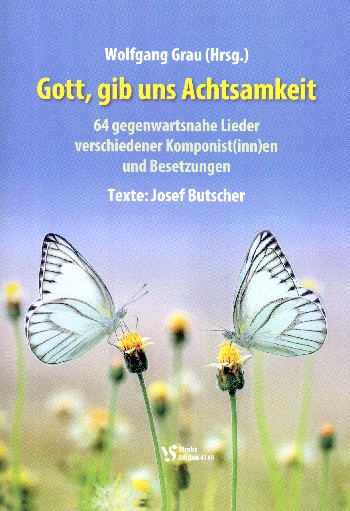 Gott gib uns Achtsamkeit&nbsp;&nbsp;für 1-x Stimmen (Chor) (Instrumente ad lib)&nbsp;&nbsp;Chorpartitur mit Akkorden