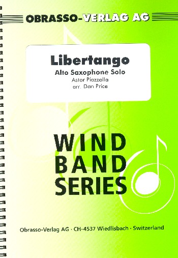 Libertango  für Altsaxophon und Blasorchester  Partitur und Stimmen