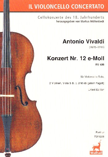 Konzert e-Moll Nr.12 RV409&nbsp;&nbsp;für Violoncello solo, Fagott, 2 Violinen, Viola und Bc&nbsp;&nbsp;Partitur