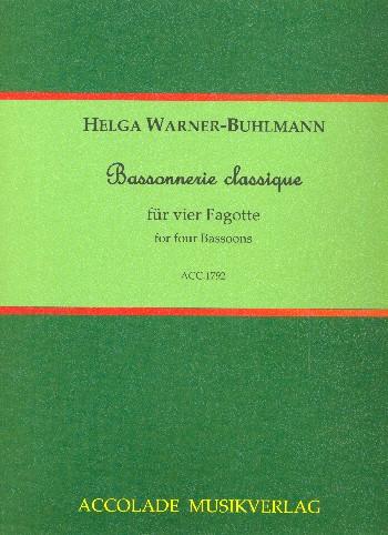 Bassonnerie classique  für 4 Fagotte  Partitur und Stimmen