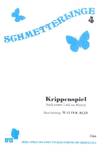 Krippenspiel nach einem Lied aus Hessen  für gem Chor (Kinderchor) und Blockflöten  Partitur